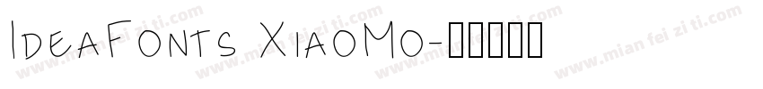 IdeaFonts XiaoMo字体转换